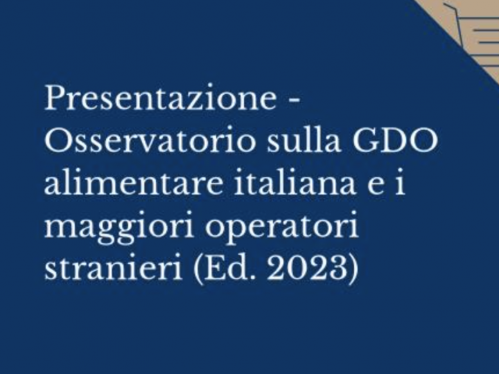 Rapporto Mediobanca su GDO alimentare: Gruppo Arena migliore Roi in Italia